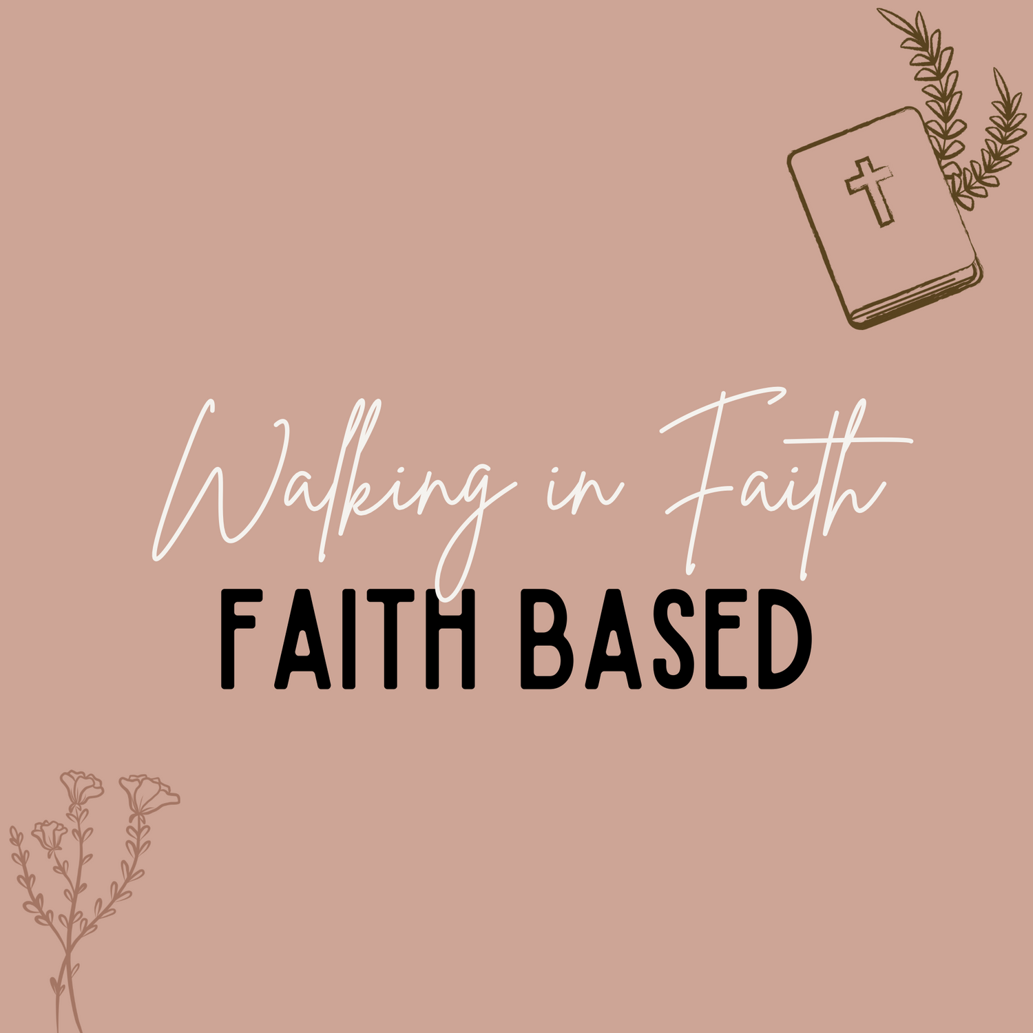 Walking in Faith